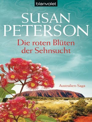 cover image of Die roten Blüten der Sehnsucht